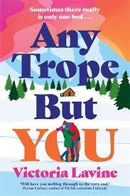 ANY TROPE BUT YOU | 9781804189221 | LAVINE, VICTORIA | Librería Castillón - Comprar libros online Aragón, Barbastro