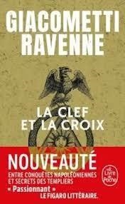 LA CLEF ET LA CROIX | 9782253253044 | Giacometti, Eric ; Ravenne, Jacques | Librería Castillón - Comprar libros online Aragón, Barbastro