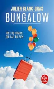 BUNGALOW | 9782253251637 | BLANC GRAS JULIEN | Librería Castillón - Comprar libros online Aragón, Barbastro