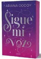 Sigue mi voz (edición especial) | 9788410395756 | Godoy, Ariana | Librería Castillón - Comprar libros online Aragón, Barbastro