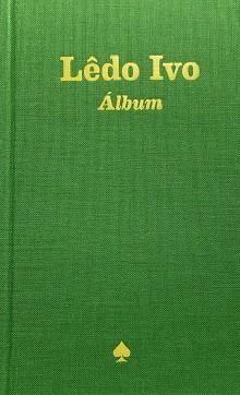 Lêdo Ivo. Álbum | 9791399024821 | Librería Castillón - Comprar libros online Aragón, Barbastro