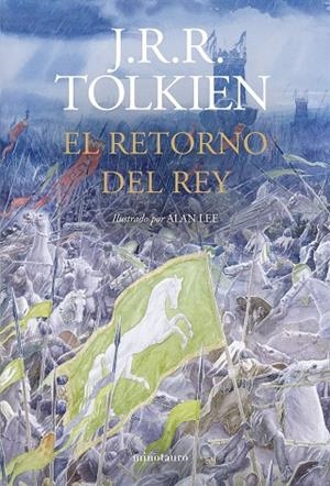 El Retorno del Rey. Ilustrado por Alan Lee (NE revisada) | 9788445019818 | Tolkien, J. R. R. | Librería Castillón - Comprar libros online Aragón, Barbastro
