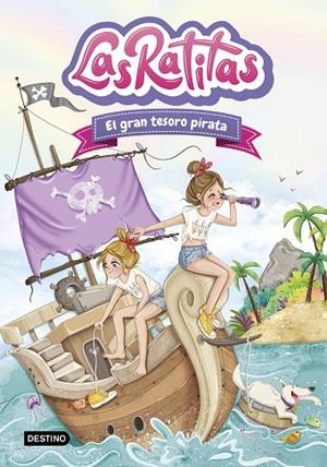 Las Ratitas 14. El gran tesoro pirata | 9788408306122 | Las Ratitas | Librería Castillón - Comprar libros online Aragón, Barbastro