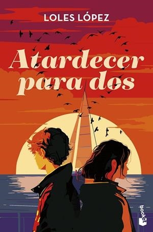 Atardecer para dos | 9788408306245 | Lopez, Loles | Librería Castillón - Comprar libros online Aragón, Barbastro