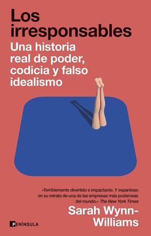 Los irresponsables | 9788411004008 | Wynn-Williams, Sarah | Librería Castillón - Comprar libros online Aragón, Barbastro