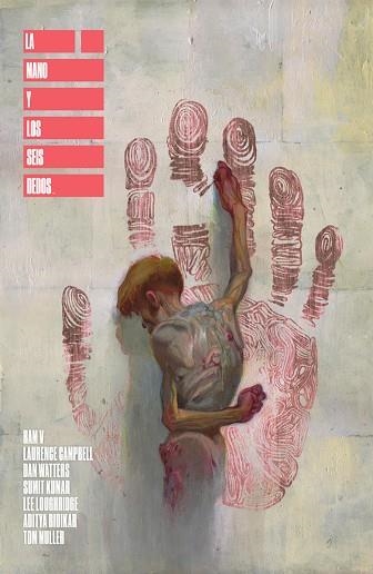 LA MANO Y LOS SEIS DEDOS | 9788467977561 | RAM V/DAN WATTERS/CAMPBELL, LAURENCE/LOUGHRIDGE, LEE/KUMAR, SUMIT | Librería Castillón - Comprar libros online Aragón, Barbastro