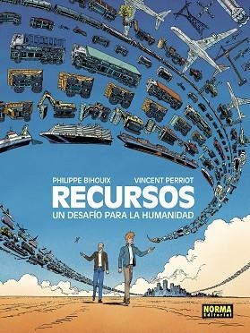 RECURSOS. UN DESAFÍO PARA LA HUMANIDAD | 9788467978148 | PHILIPPE BIHOUIX/VINCENT PERRIOT | Librería Castillón - Comprar libros online Aragón, Barbastro
