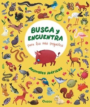 Busca y encuentra para los más pequeños. Animales ibéricos | 9791039562461 | Librería Castillón - Comprar libros online Aragón, Barbastro