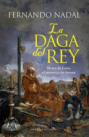 La daga del rey | 9788413849911 | Nadal, Fernando | Librería Castillón - Comprar libros online Aragón, Barbastro