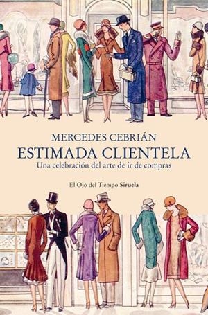 Estimada clientela | 9788410415553 | Cebrián, Mercedes | Librería Castillón - Comprar libros online Aragón, Barbastro