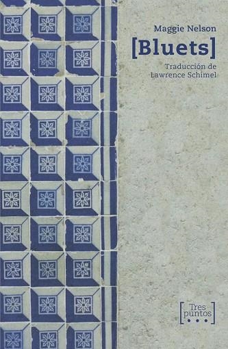 Bluets | 9788417348250 | Nelson, Maggie | Librería Castillón - Comprar libros online Aragón, Barbastro