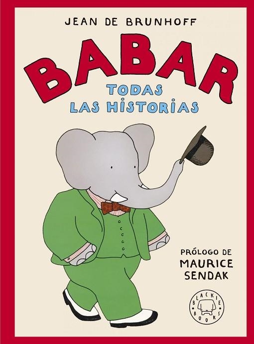 Babar. Todas las historias | 9788419172471 | de Brunhoff, Jean | Librería Castillón - Comprar libros online Aragón, Barbastro