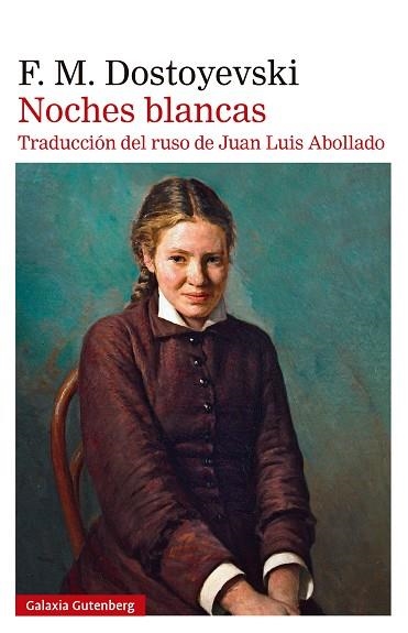 Noches blancas | 9788410317994 | Dostoyevski, Fiódor | Librería Castillón - Comprar libros online Aragón, Barbastro