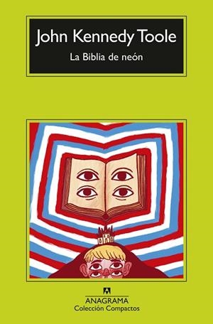 La Biblia de neón | 9788433929105 | Toole, John Kennedy | Librería Castillón - Comprar libros online Aragón, Barbastro