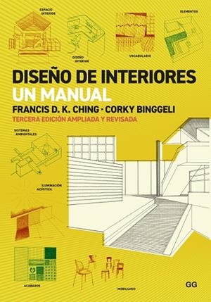 Diseño de interiores : Un manual | 9788425234064 | D.K. Ching, Francis / Binggeli, Corky | Librería Castillón - Comprar libros online Aragón, Barbastro