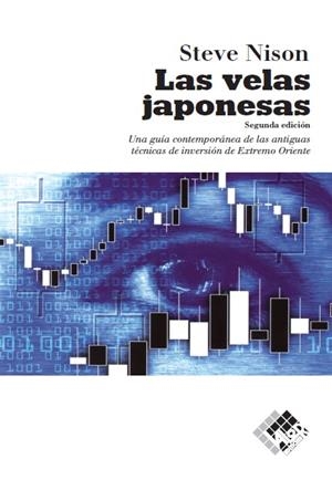 Las velas japonesas | 9788493622695 | Nison, Steve | Librería Castillón - Comprar libros online Aragón, Barbastro