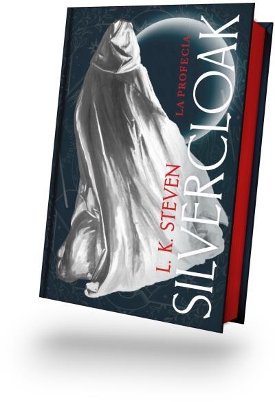 Silvercloak : La profecía | 9788410085732 | STEVEN, L. K. | Librería Castillón - Comprar libros online Aragón, Barbastro