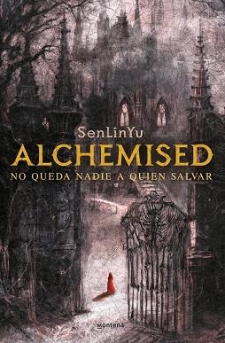 Alchemised | 9788410050075 | SenLinYu | Librería Castillón - Comprar libros online Aragón, Barbastro