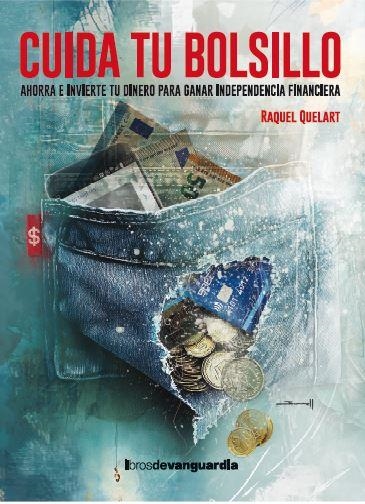 Cuida tu bolsillo | 9788418604539 | Quelart, Raquel | Librería Castillón - Comprar libros online Aragón, Barbastro