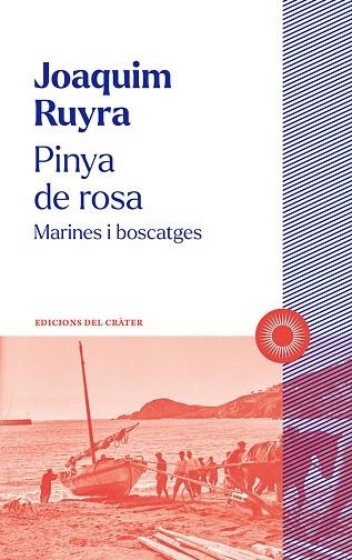 Pinya de rosa | 9788412828603 | Ruyra, Joaquim | Librería Castillón - Comprar libros online Aragón, Barbastro