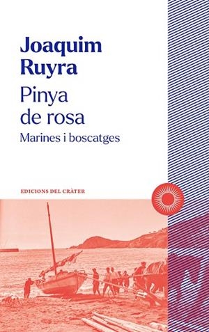 Pinya de rosa | 9788412828603 | Ruyra, Joaquim | Librería Castillón - Comprar libros online Aragón, Barbastro