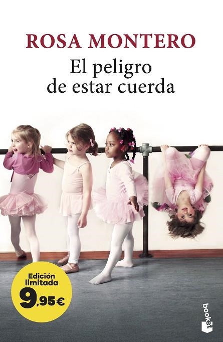 El peligro de estar cuerda | 9788432248818 | Montero, Rosa | Librería Castillón - Comprar libros online Aragón, Barbastro
