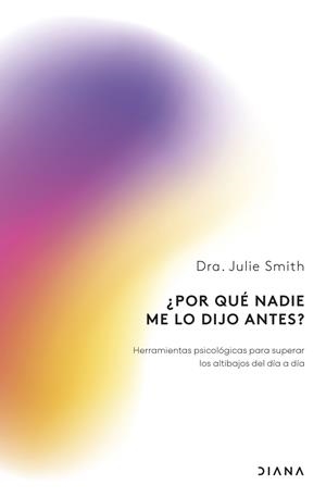 ¿Por qué nadie me lo dijo antes? | 9788411192781 | Smith, Julie | Librería Castillón - Comprar libros online Aragón, Barbastro