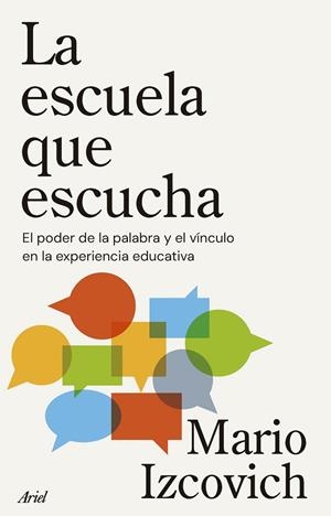 La escuela que escucha | 9788434439634 | Izcovich, Mario | Librería Castillón - Comprar libros online Aragón, Barbastro