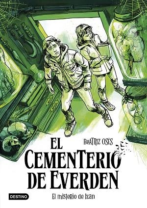 El cementerio de Everden 3. El misterio de Izan | 9788408307105 | Osés, Beatriz | Librería Castillón - Comprar libros online Aragón, Barbastro