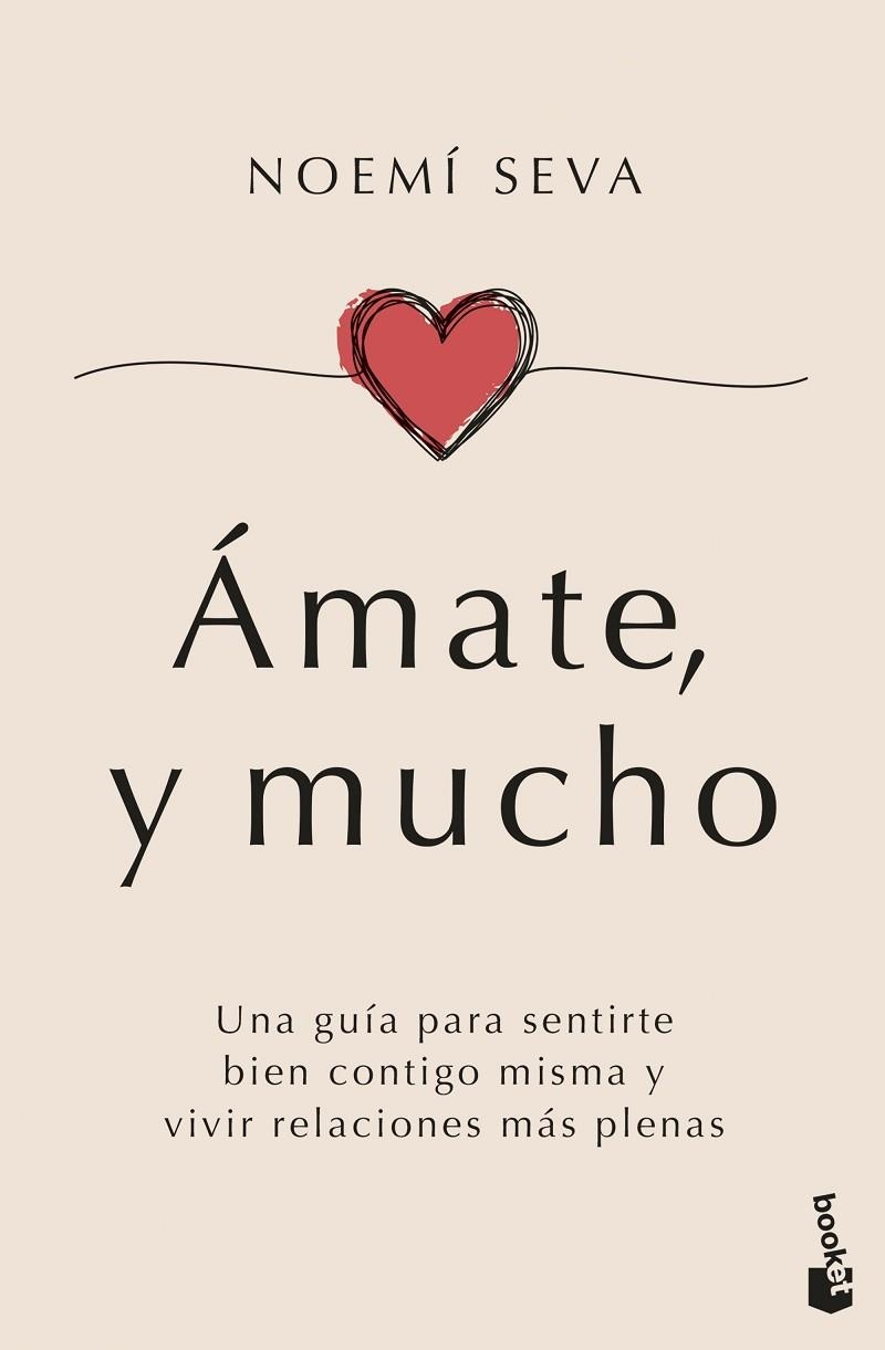 Ámate, y mucho | 9788408307631 | Seva, Noemí | Librería Castillón - Comprar libros online Aragón, Barbastro