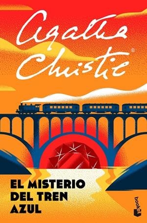 El misterio del tren azul | 9788467078510 | Christie, Agatha | Librería Castillón - Comprar libros online Aragón, Barbastro