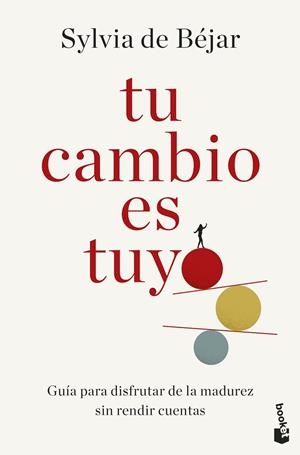 Tu cambio es tuyo | 9788408307624 | Béjar González, Sylvia de | Librería Castillón - Comprar libros online Aragón, Barbastro