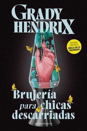 Brujería para chicas descarriadas | 9788445020951 | Hendrix, Grady | Librería Castillón - Comprar libros online Aragón, Barbastro