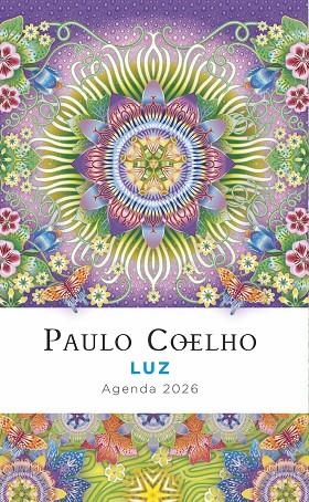 Luz. Agenda Paulo Coelho 2026 | 9788408302421 | Coelho, Paulo | Librería Castillón - Comprar libros online Aragón, Barbastro