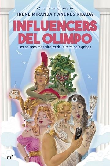 Influencers del Olimpo | 9788427054233 | Irene Miranda y Andrés Ribada (@matrimonioliterario) | Librería Castillón - Comprar libros online Aragón, Barbastro