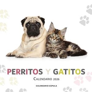 Calendario Perritos y gatitos 2026 | 9788448044886 | Aa. Vv. | Librería Castillón - Comprar libros online Aragón, Barbastro