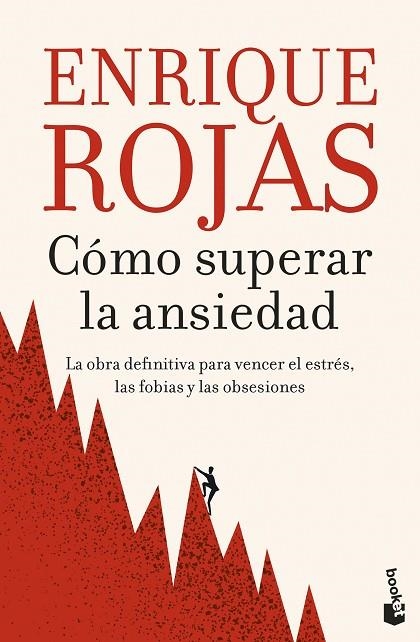 Cómo superar la ansiedad | 9788467078558 | Rojas, Enrique | Librería Castillón - Comprar libros online Aragón, Barbastro