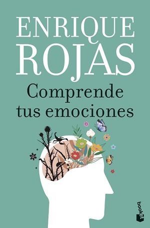Comprende tus emociones | 9788467078541 | Rojas, Enrique | Librería Castillón - Comprar libros online Aragón, Barbastro