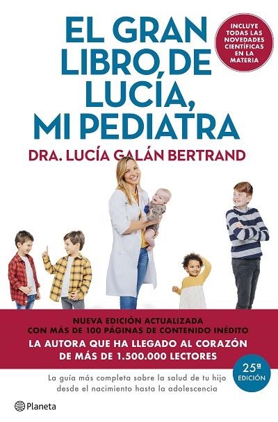 El gran libro de Lucía mi pediatra (edición 5º aniversario) | 9788408307426 | Galán Bertrand, Lucía | Librería Castillón - Comprar libros online Aragón, Barbastro