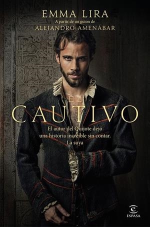 El cautivo | 9788467078879 | Lira, Emma | Librería Castillón - Comprar libros online Aragón, Barbastro