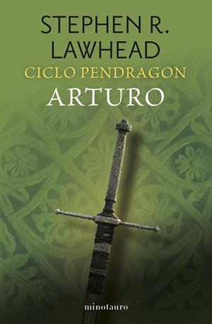 Ciclo Pendragon nº 03/06 Arturo | 9788445018941 | Lawhead, Stephen R. | Librería Castillón - Comprar libros online Aragón, Barbastro