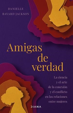 Amigas de verdad | 9788411192705 | Jackson, Danielle Bayard | Librería Castillón - Comprar libros online Aragón, Barbastro