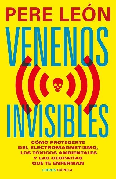 Venenos invisibles | 9788448044954 | León, Pere | Librería Castillón - Comprar libros online Aragón, Barbastro