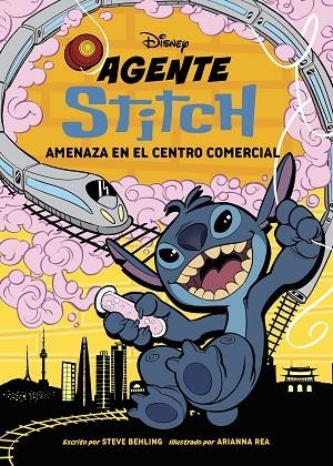 Agente Stitch 3. Amenaza en el centro comercial | 9791387526573 | Disney | Librería Castillón - Comprar libros online Aragón, Barbastro