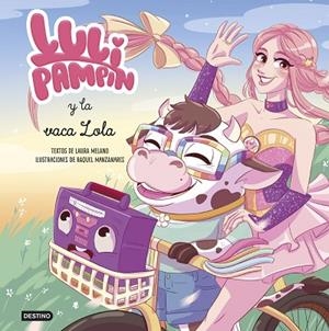 Luli Pampín 4. Luli Pampín y la vaca Lola | 9788408307389 | Pampín, Luli | Librería Castillón - Comprar libros online Aragón, Barbastro