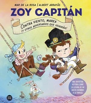 Zoy capitán | 9788408308256 | Rosa, Mar de la | Librería Castillón - Comprar libros online Aragón, Barbastro