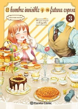 El hombre invisible y su futura esposa nº 03 | 9788410492745 | Iwatobineko | Librería Castillón - Comprar libros online Aragón, Barbastro