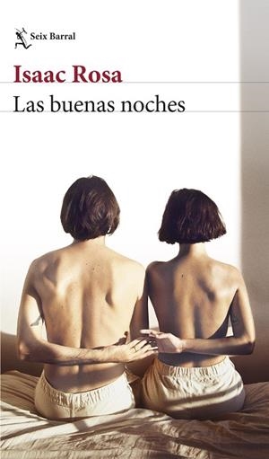 Las buenas noches | 9788432248757 | Rosa, Isaac | Librería Castillón - Comprar libros online Aragón, Barbastro