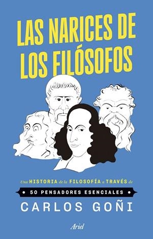 Las narices de los filósofos | 9788434439535 | Goñi, Carlos | Librería Castillón - Comprar libros online Aragón, Barbastro