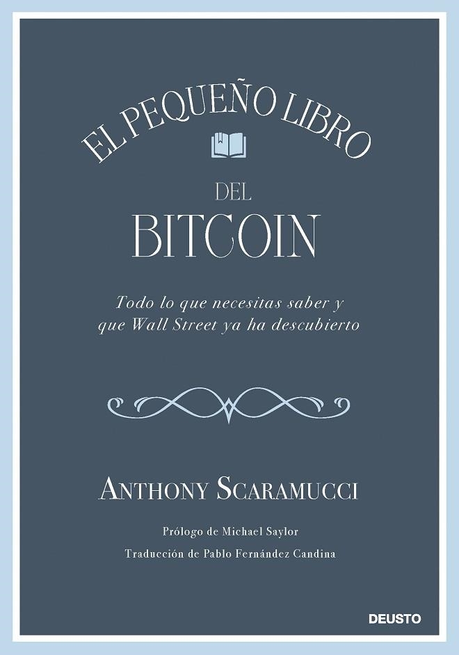 El pequeño libro del bitcoin | 9788423439409 | Scaramucci, Anthony | Librería Castillón - Comprar libros online Aragón, Barbastro